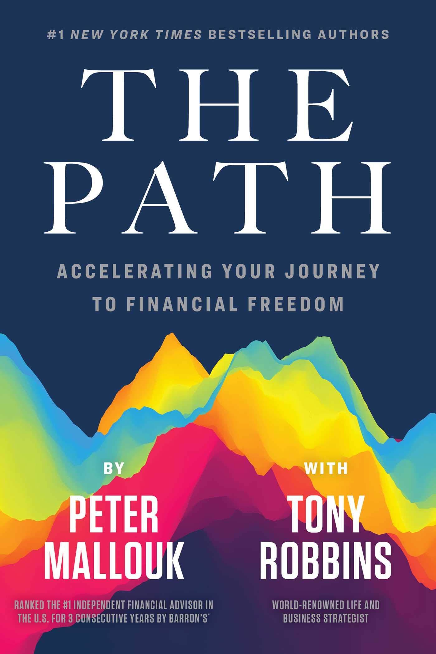 The Path: Accelerating Your Journey to Financial Freedom book cover