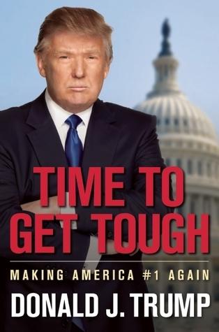 Time to Get Tough: Making America #1 Again book cover