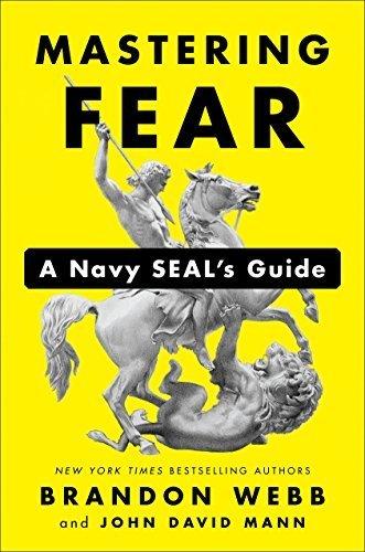 Mastering Fear: A Navy SEAL's Guide book cover