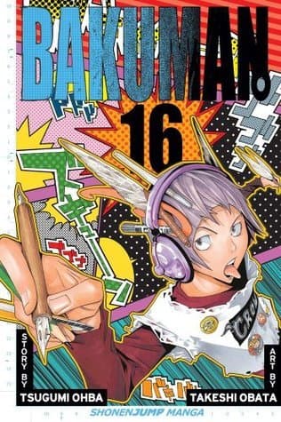 Bakuman, Volume 16: Rookie and Veteran book cover
