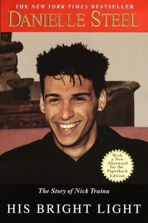 His Bright Light: The Story of My Son, Nick Traina book cover