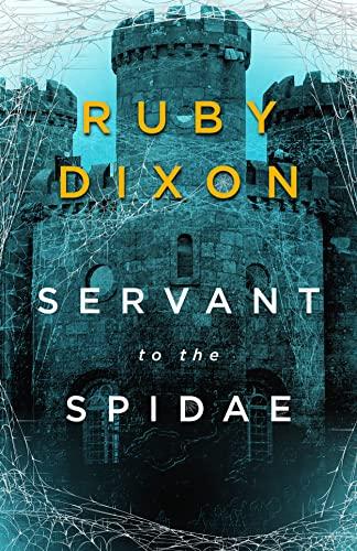 Servant to the Spidae book cover