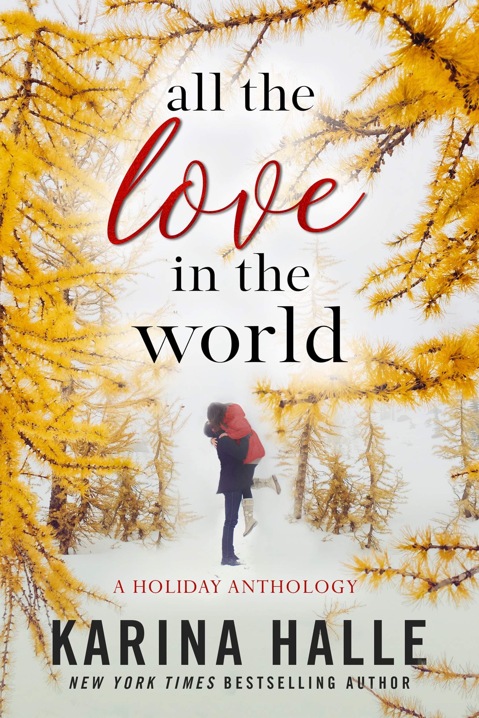 All the Love in the World book cover