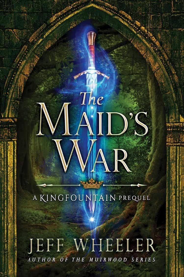 The Maid's War: A Kingfountain prequel book cover
