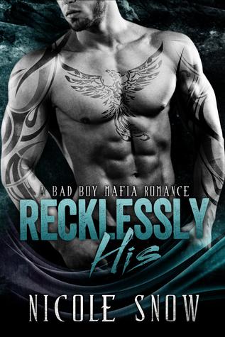 Recklessly His