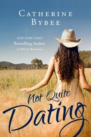 Not Quite Dating book cover