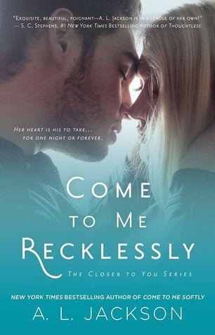 Come to Me Recklessly book cover