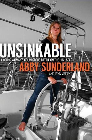 Unsinkable: A Young Woman's Courageous Battle on the High Seas book cover