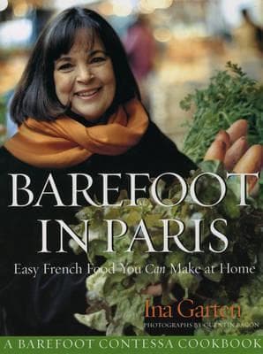 Barefoot in Paris: Easy French Food You Can Make at Home book cover