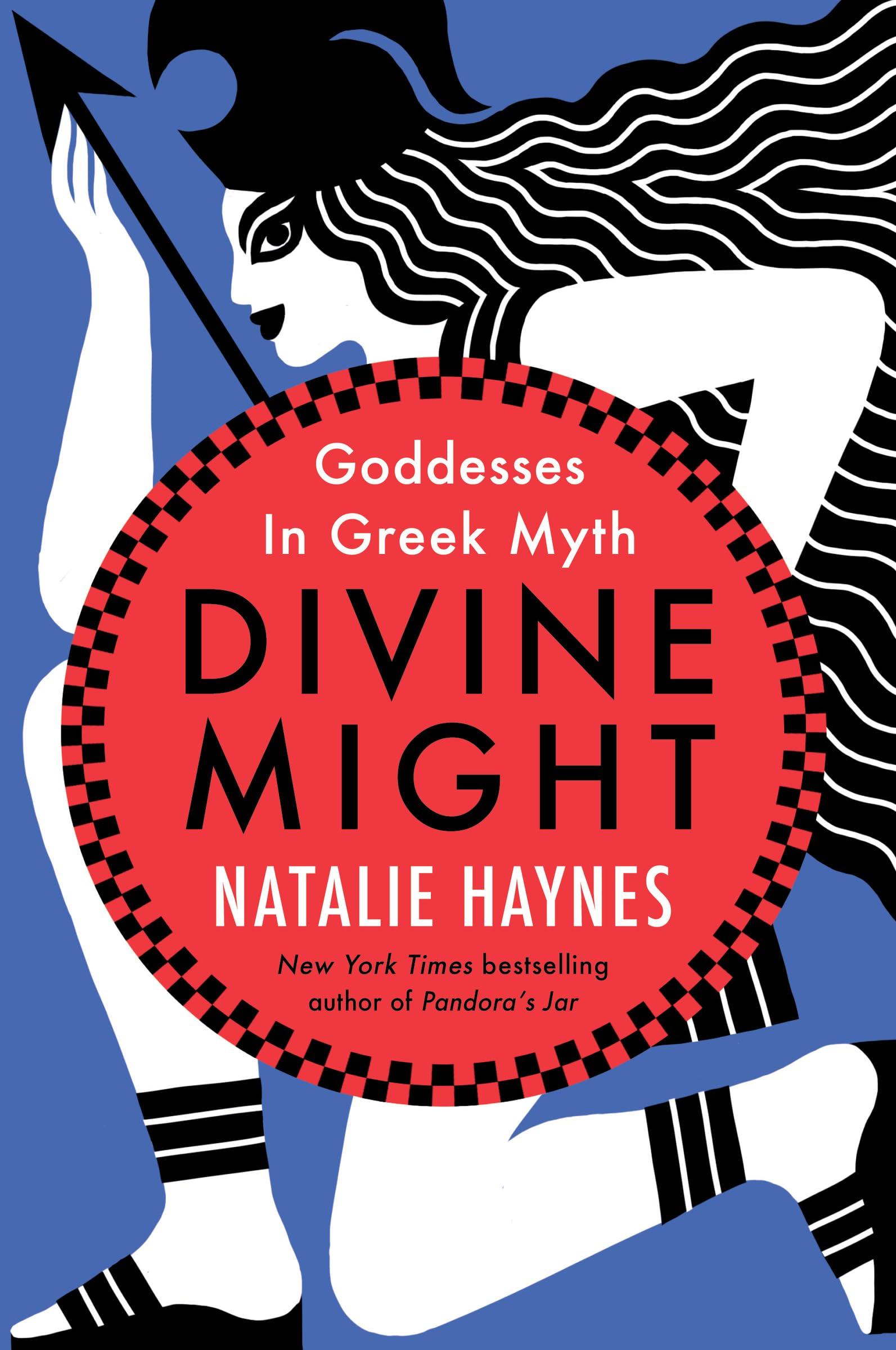 Divine Might: Goddesses in Greek Myth book cover