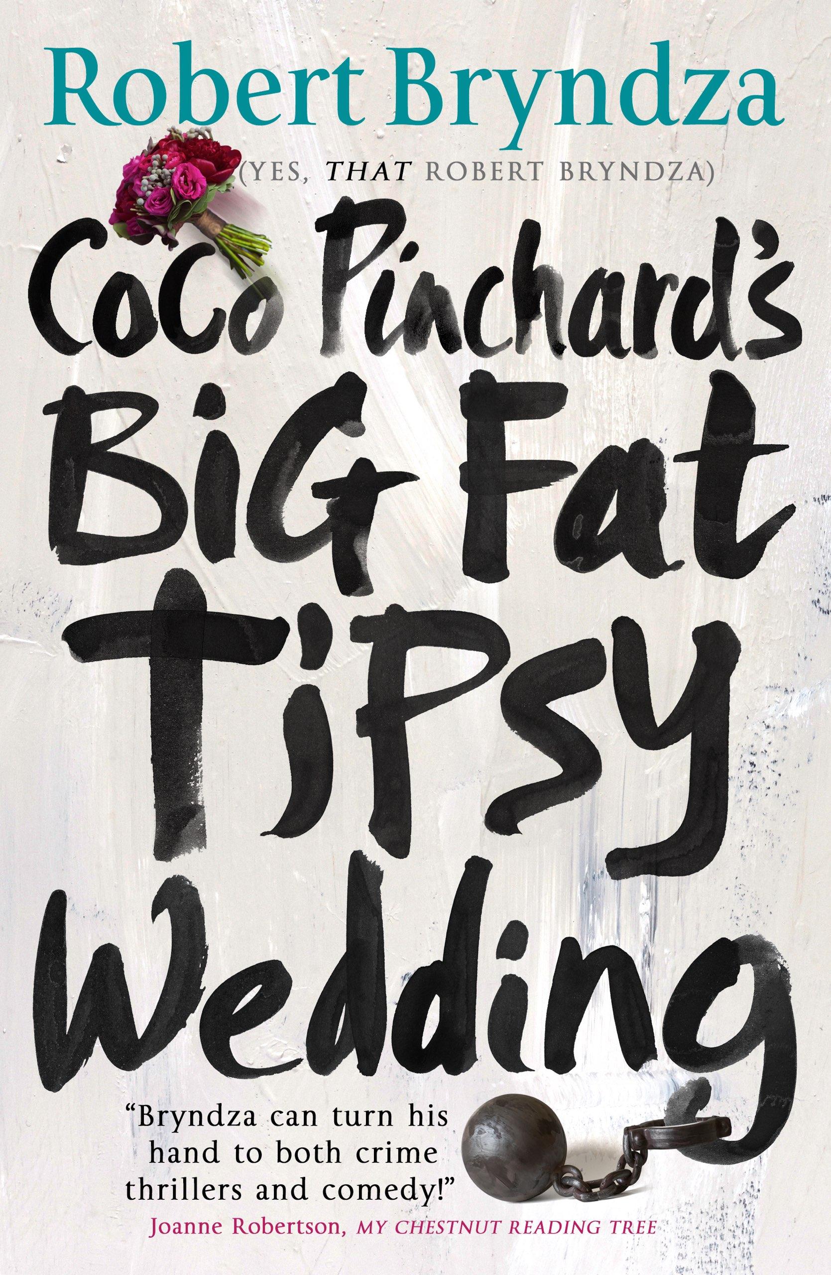 Coco Pinchard's Big Fat Tipsy Wedding book cover