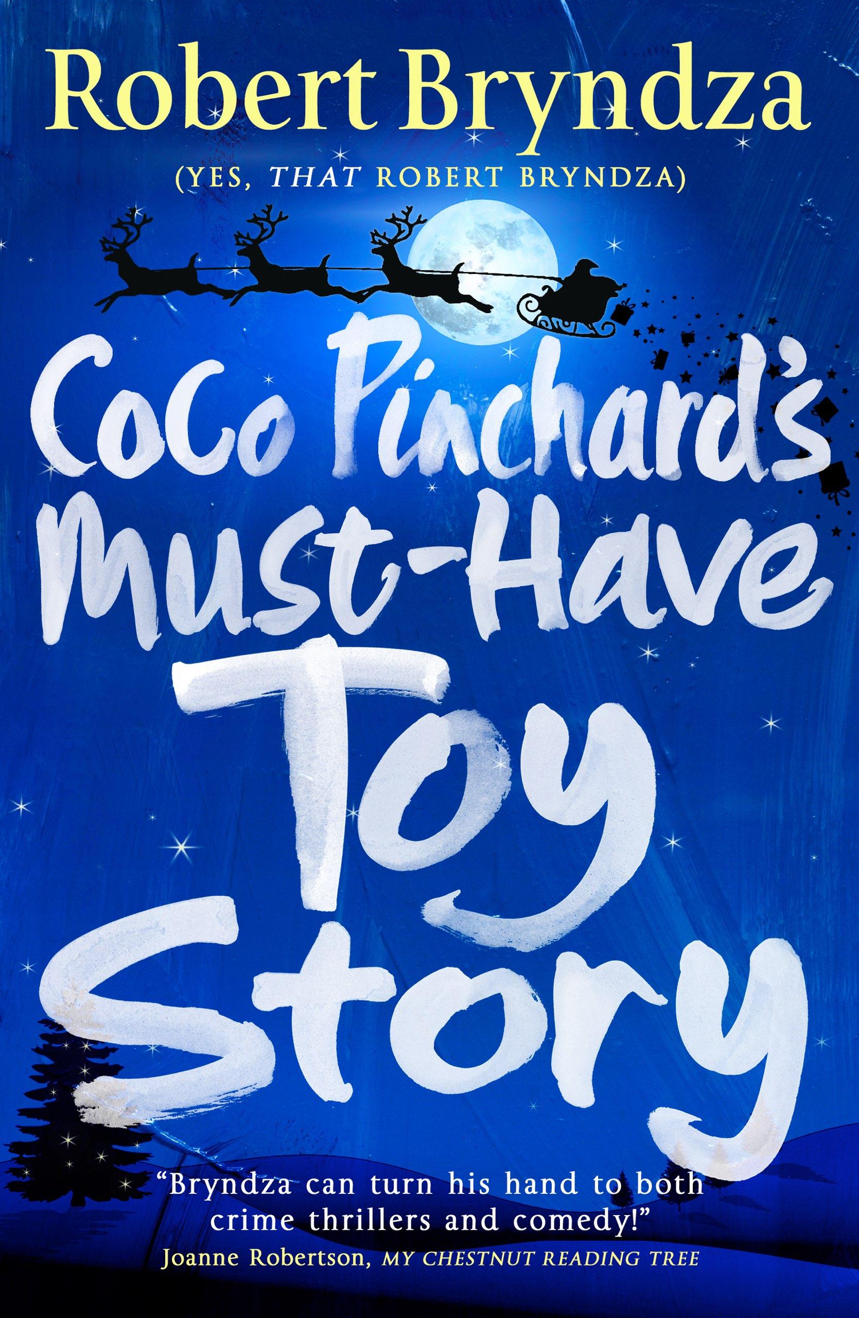 Coco Pinchard's Must-Have Toy Story book cover
