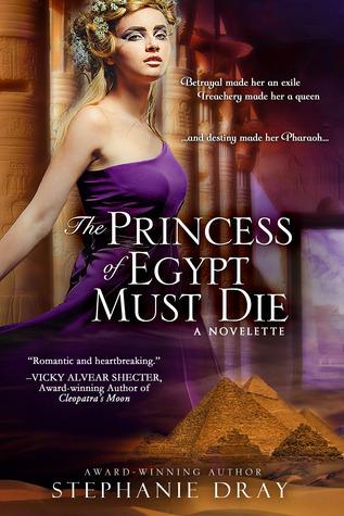 The Princess of Egypt Must Die book cover