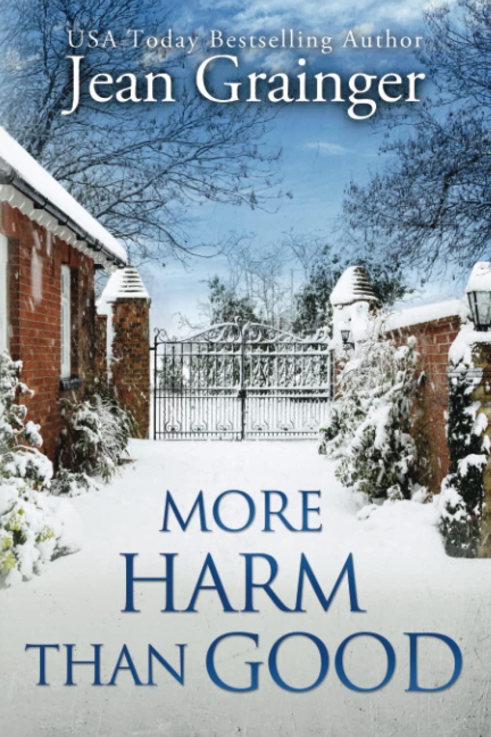 More Harm Than Good: The Kilteegan Bridge Story - Book 3 book cover