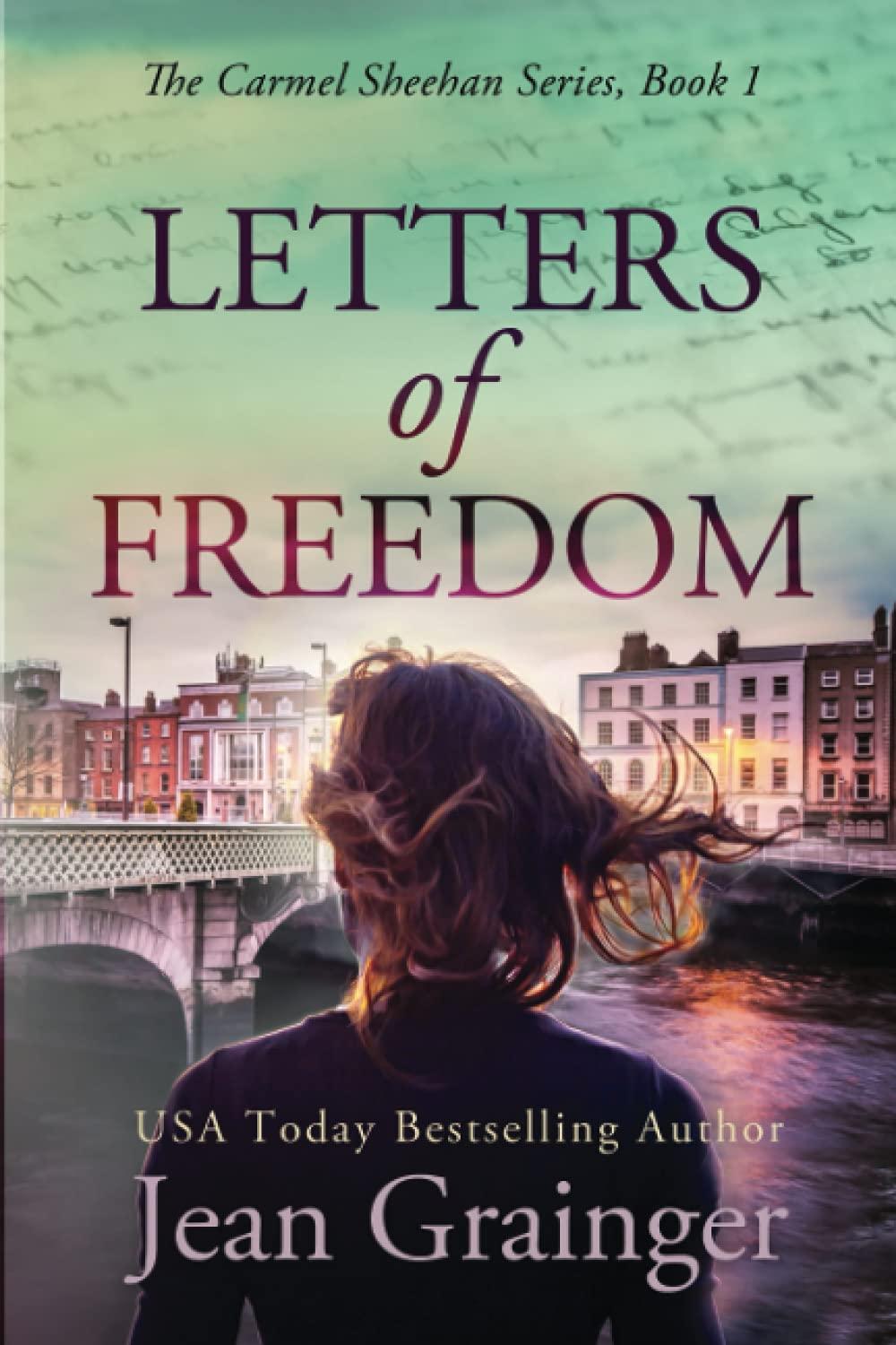 Letters of Freedom: The Carmel Sheehan Story - Book 1 book cover