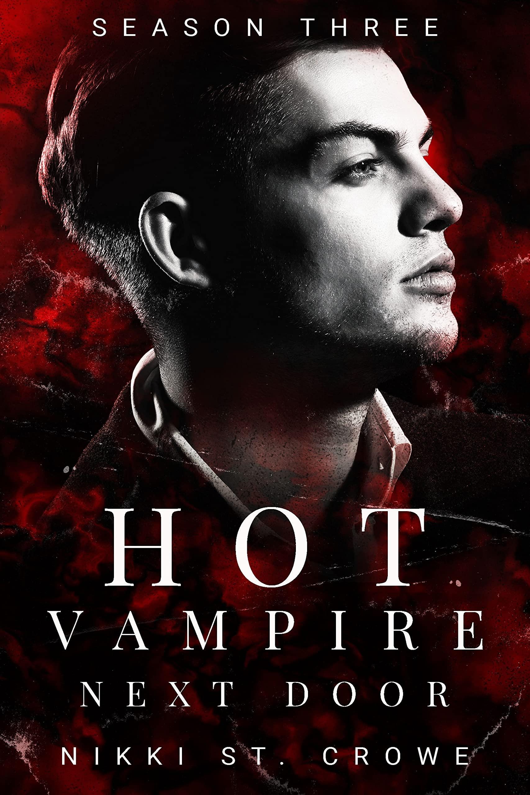 Hot Vampire Next Door: Season Three book cover