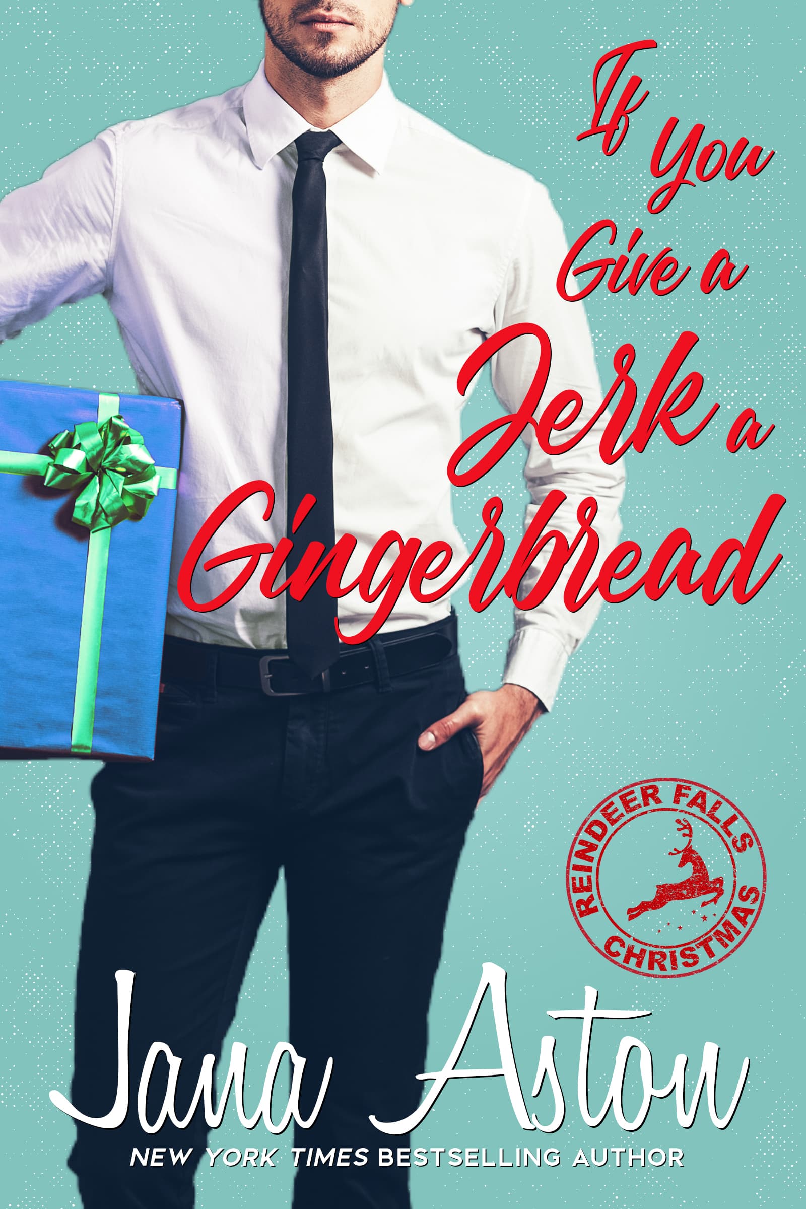 If You Give A Jerk A Gingerbread book cover