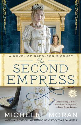 The Second Empress: A Novel of Napoleon's Court book cover