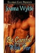 Be Careful What You Wish For book cover