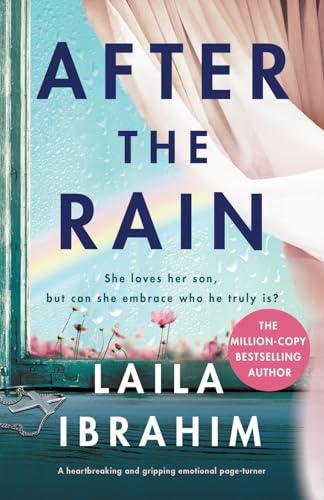 After the Rain: A heartbreaking and gripping emotional page-turner