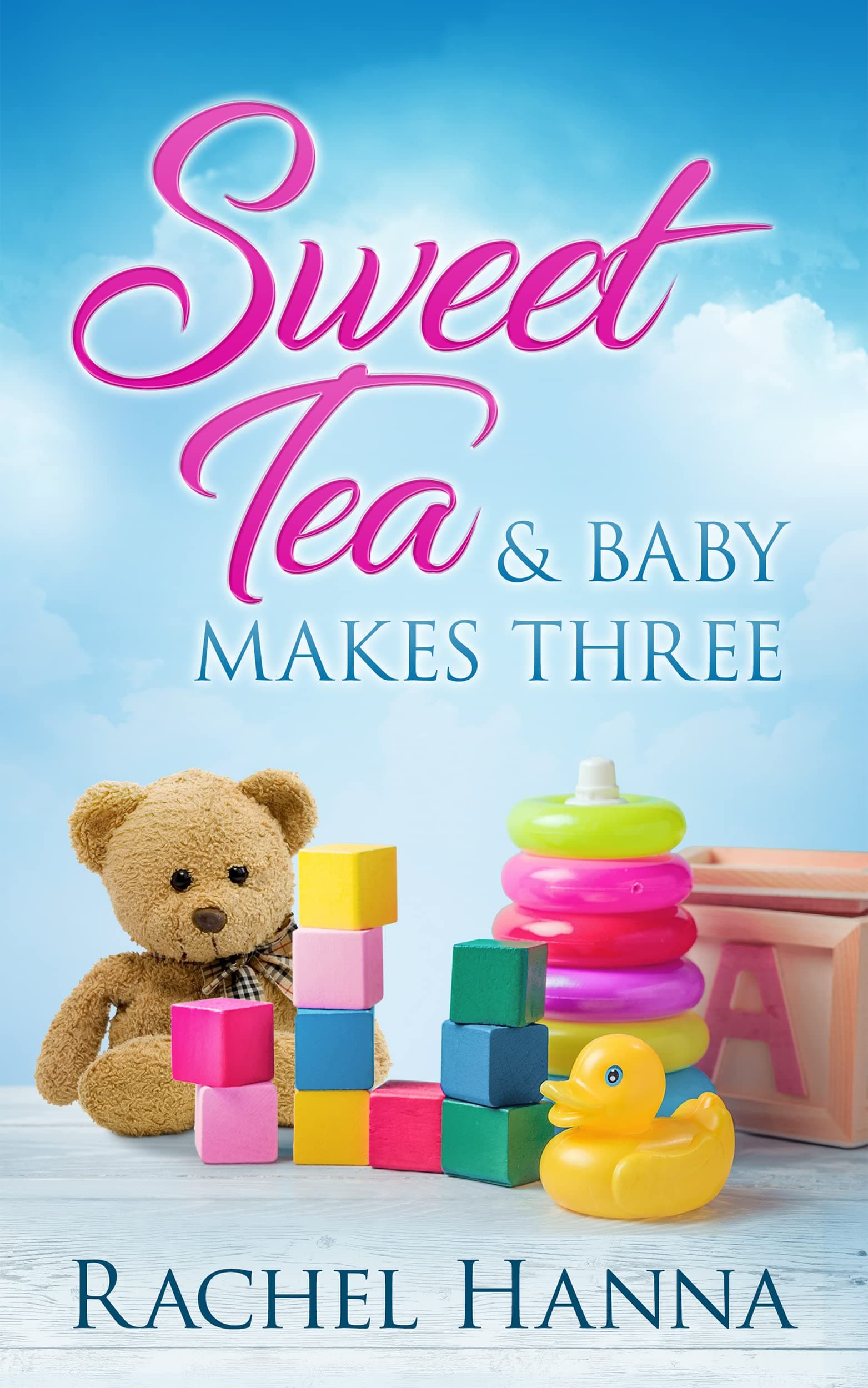 Sweet Tea & Baby Makes Three book cover