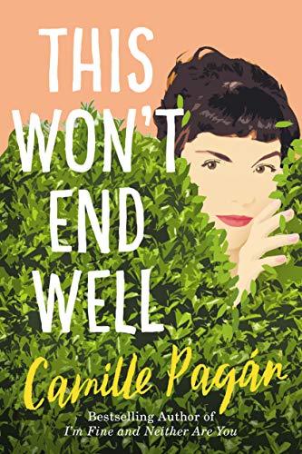 This Won't End Well book cover
