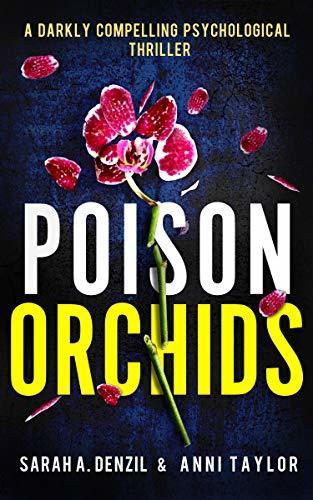 Poison Orchids