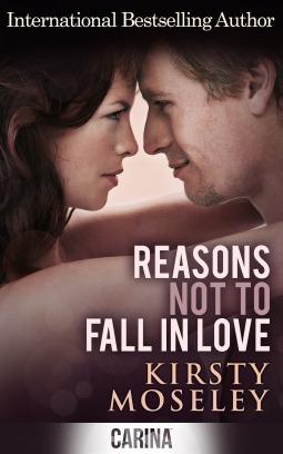 Reasons Not To Fall In Love book cover