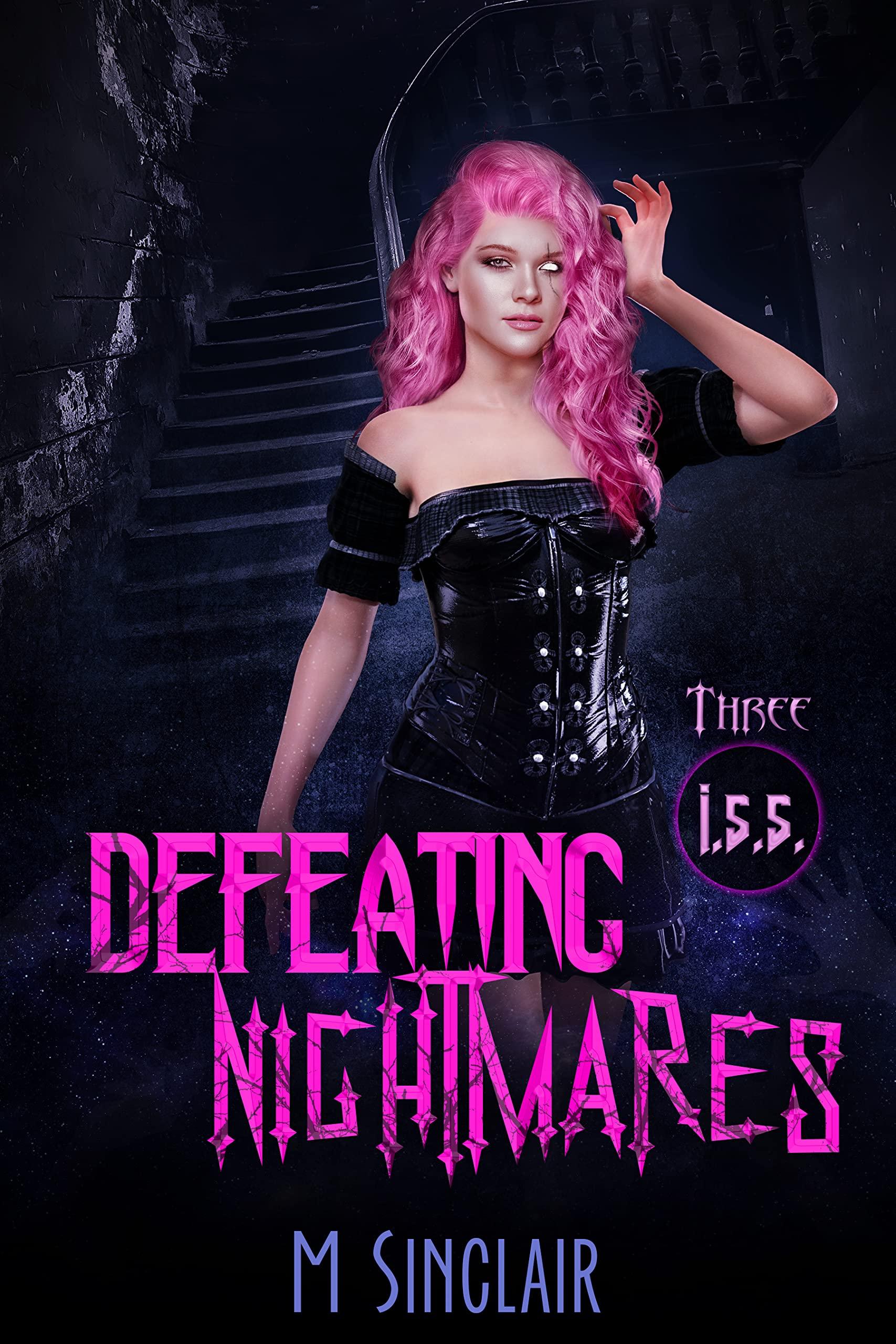 Defeating Nightmares