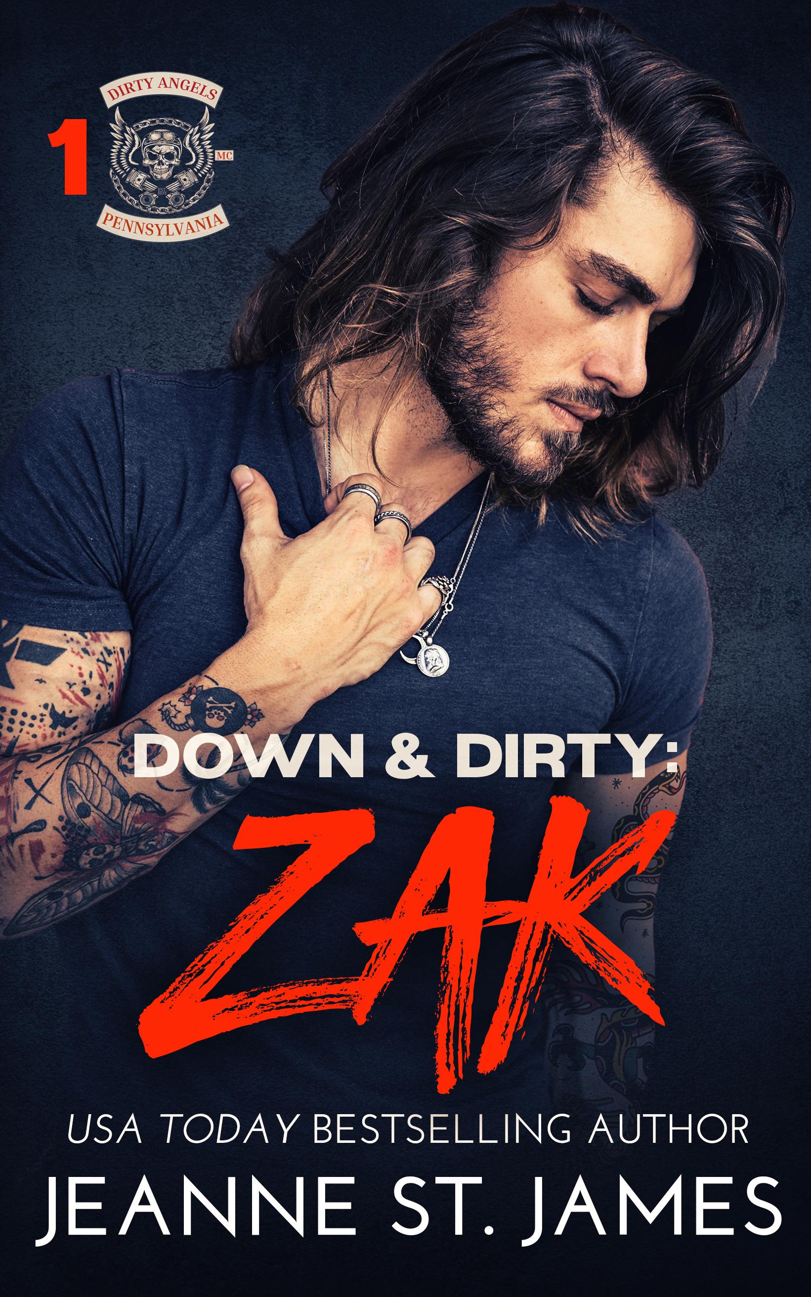 Down & Dirty: Zak book cover