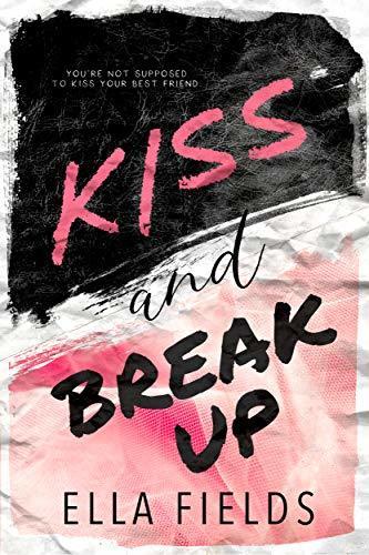 Kiss and Break Up