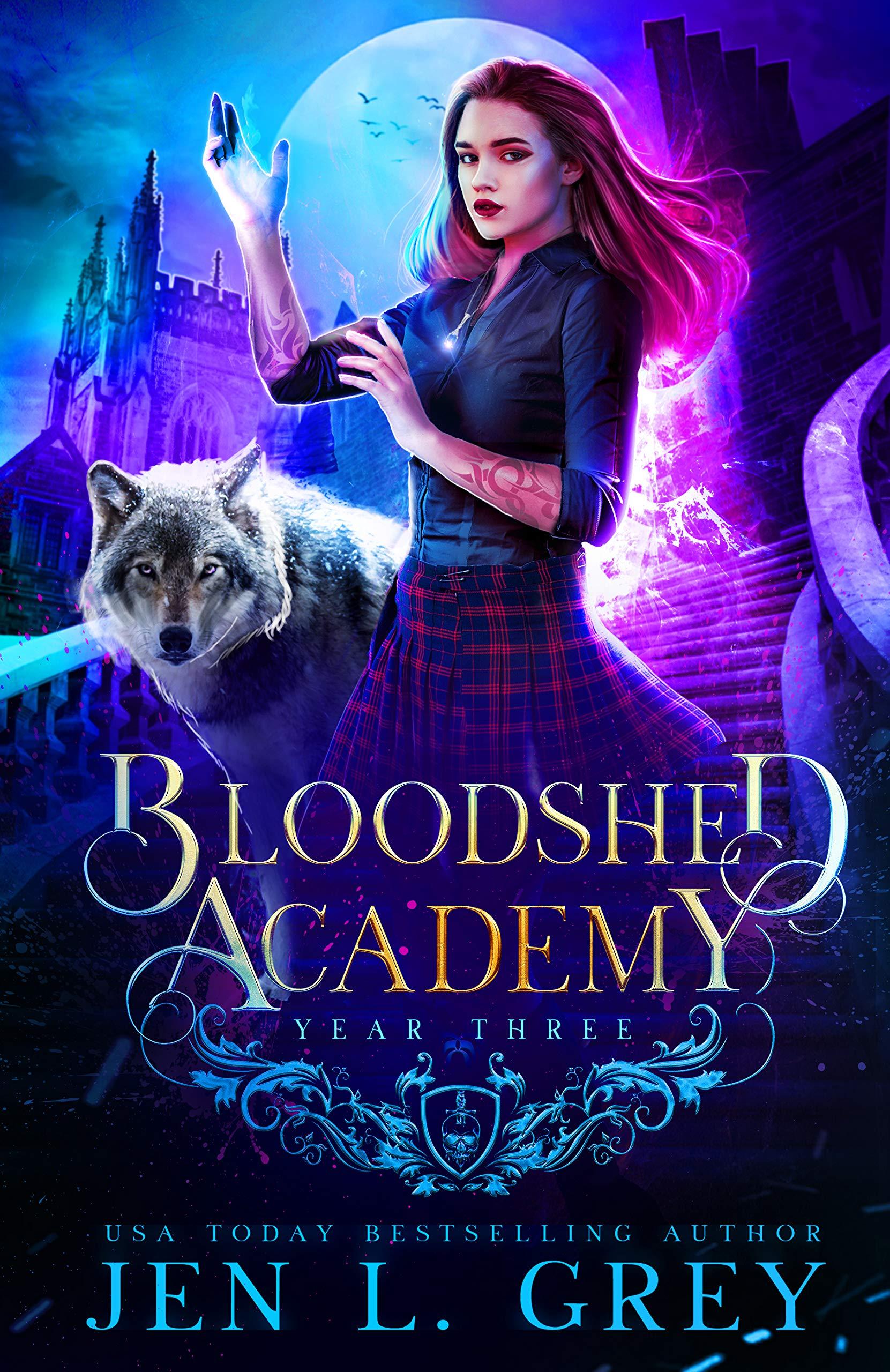 Bloodshed Academy: Year Three book cover