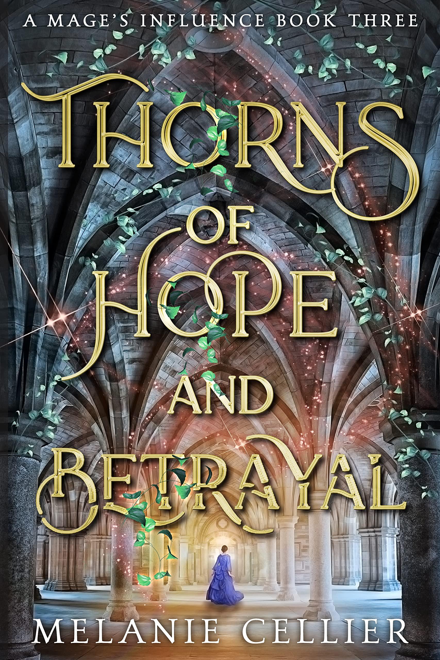 Thorns of Hope and Betrayal