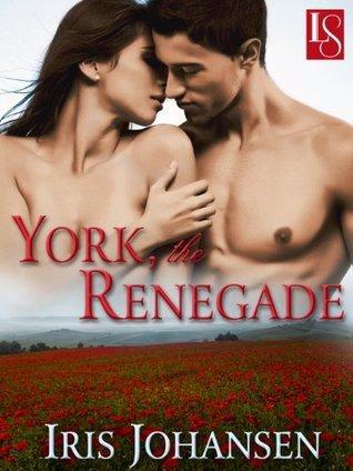 York, the Renegade: A Loveswept Classic Romance