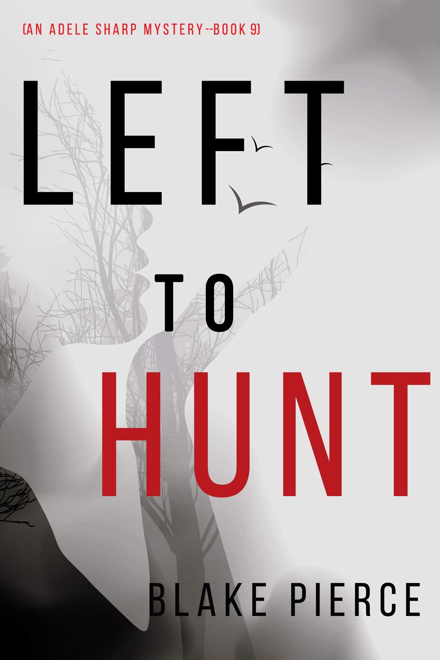 Left to Hunt book cover