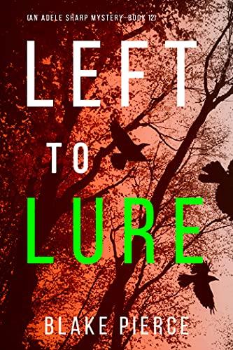 Left to Lure book cover