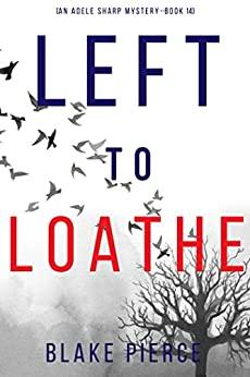 Left to Loathe book cover