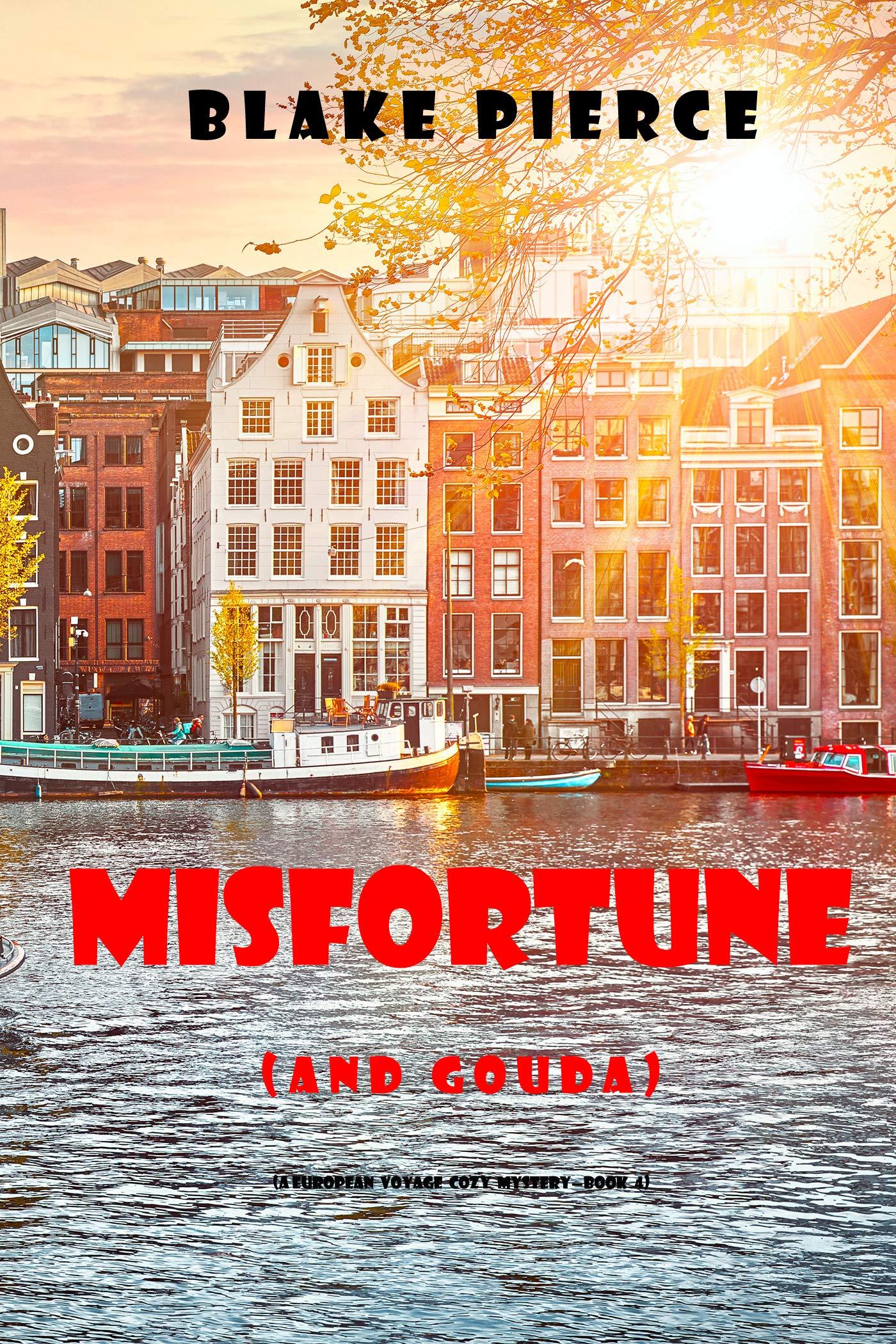 Misfortune [and Gouda] book cover