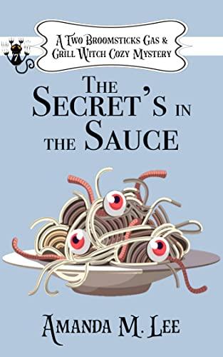 The Secret's in the Sauce book cover