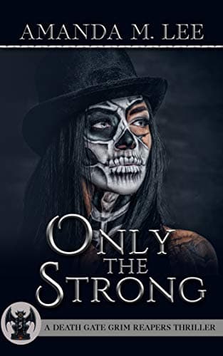 Only the Strong book cover