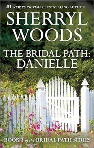 The Bridal Path: Danielle book cover