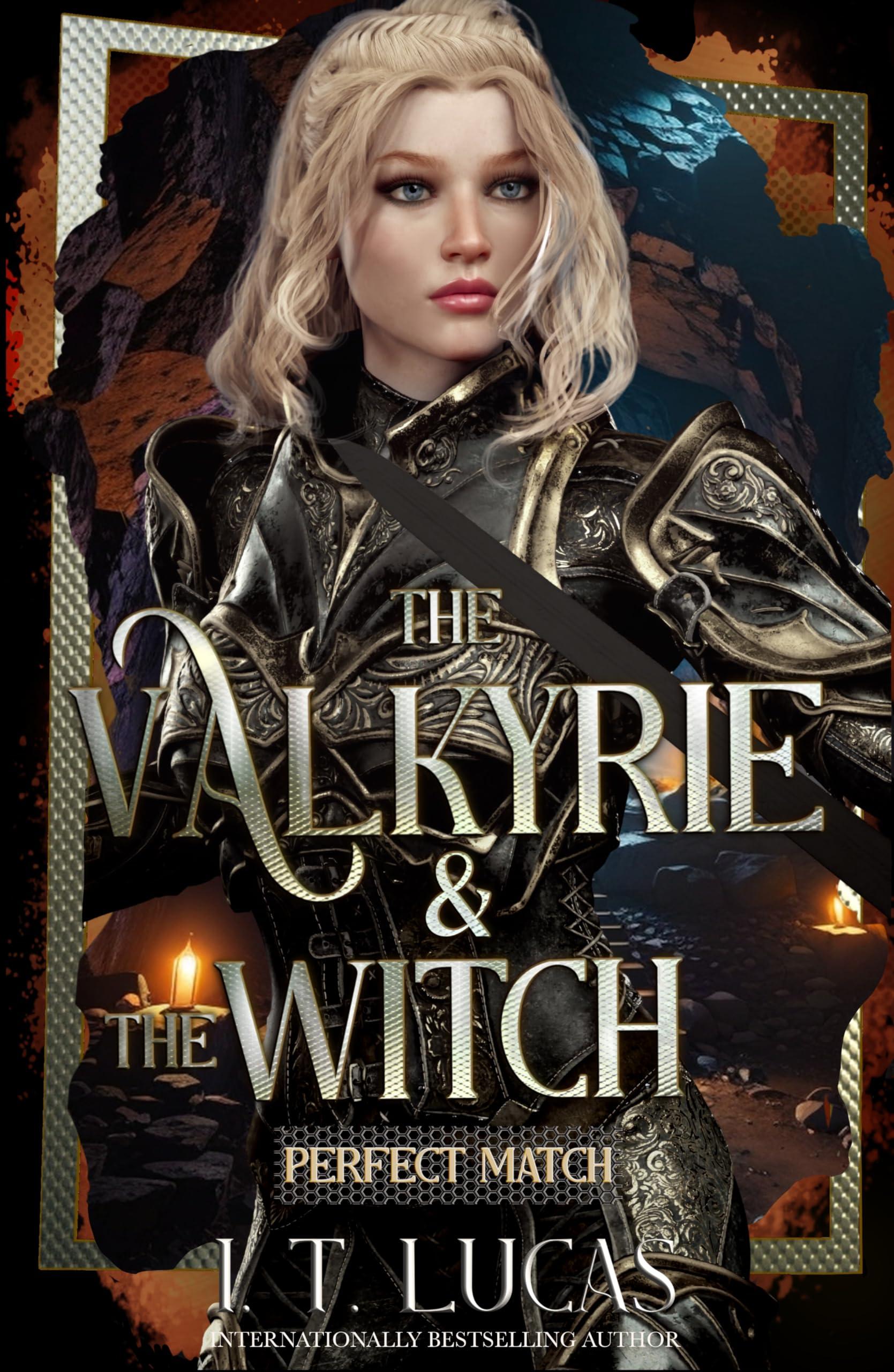 Perfect Match: The Valkyrie & The Witch