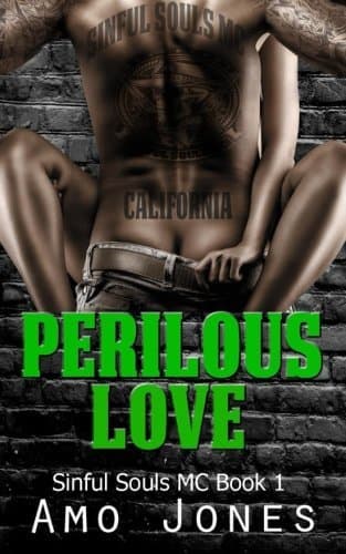 Perilous love: Sinful Souls MC #1 book cover