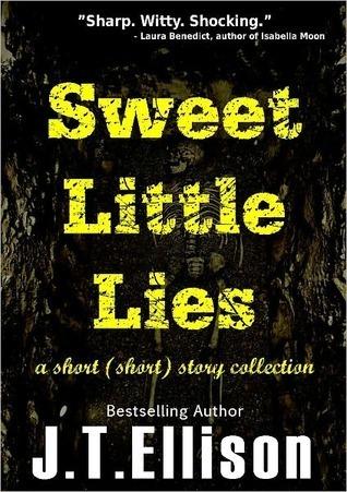 Sweet Little Lies: A Short (Short) Story Collection book cover