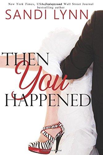 Then You Happened book cover