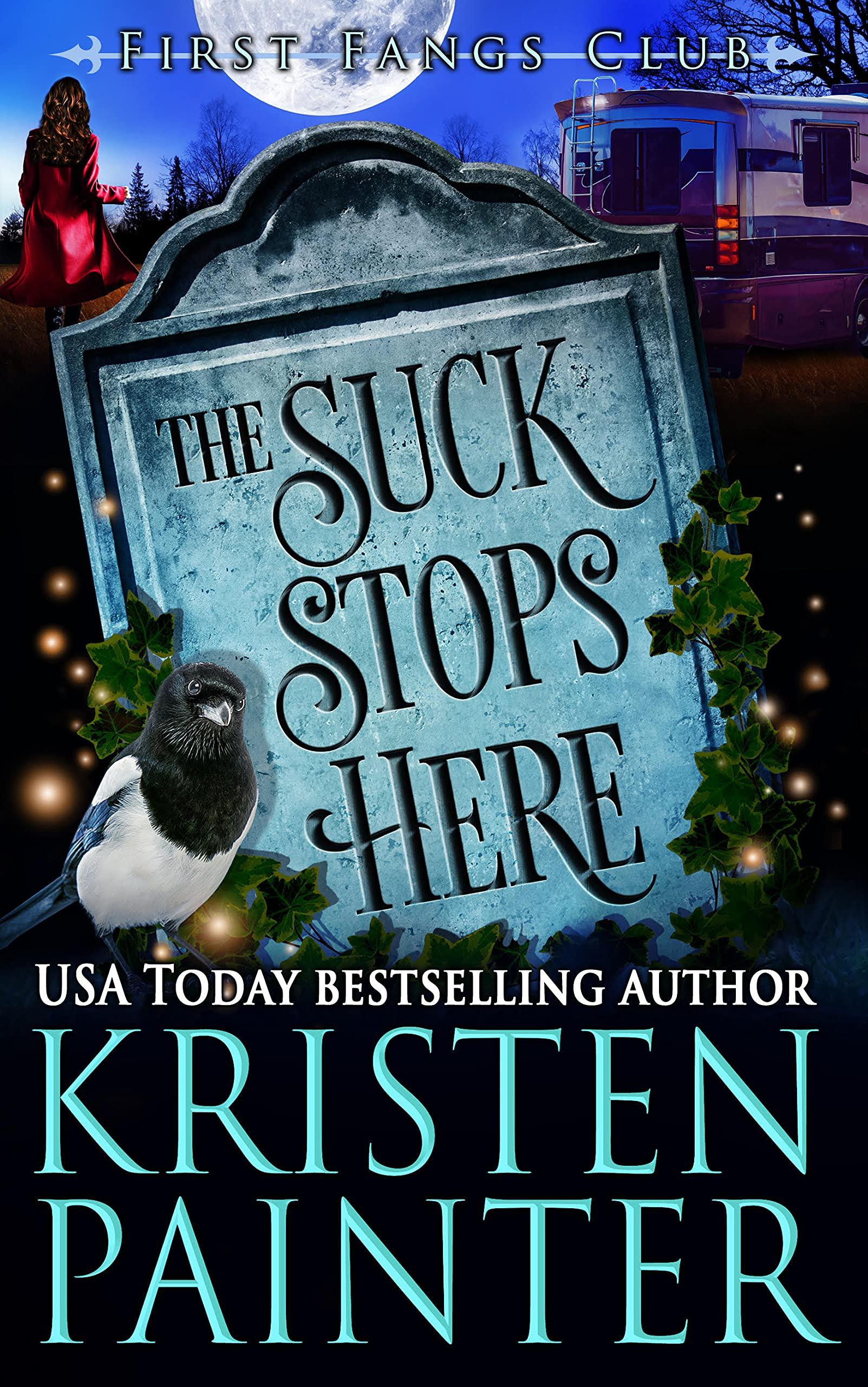 The Suck Stops Here book cover