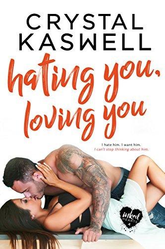 Hating You, Loving You book cover