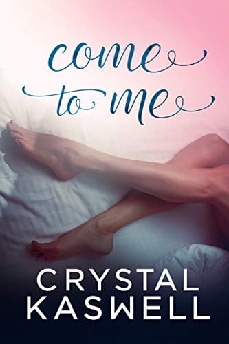 Come To Me book cover