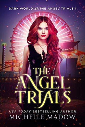 The Angel Trials