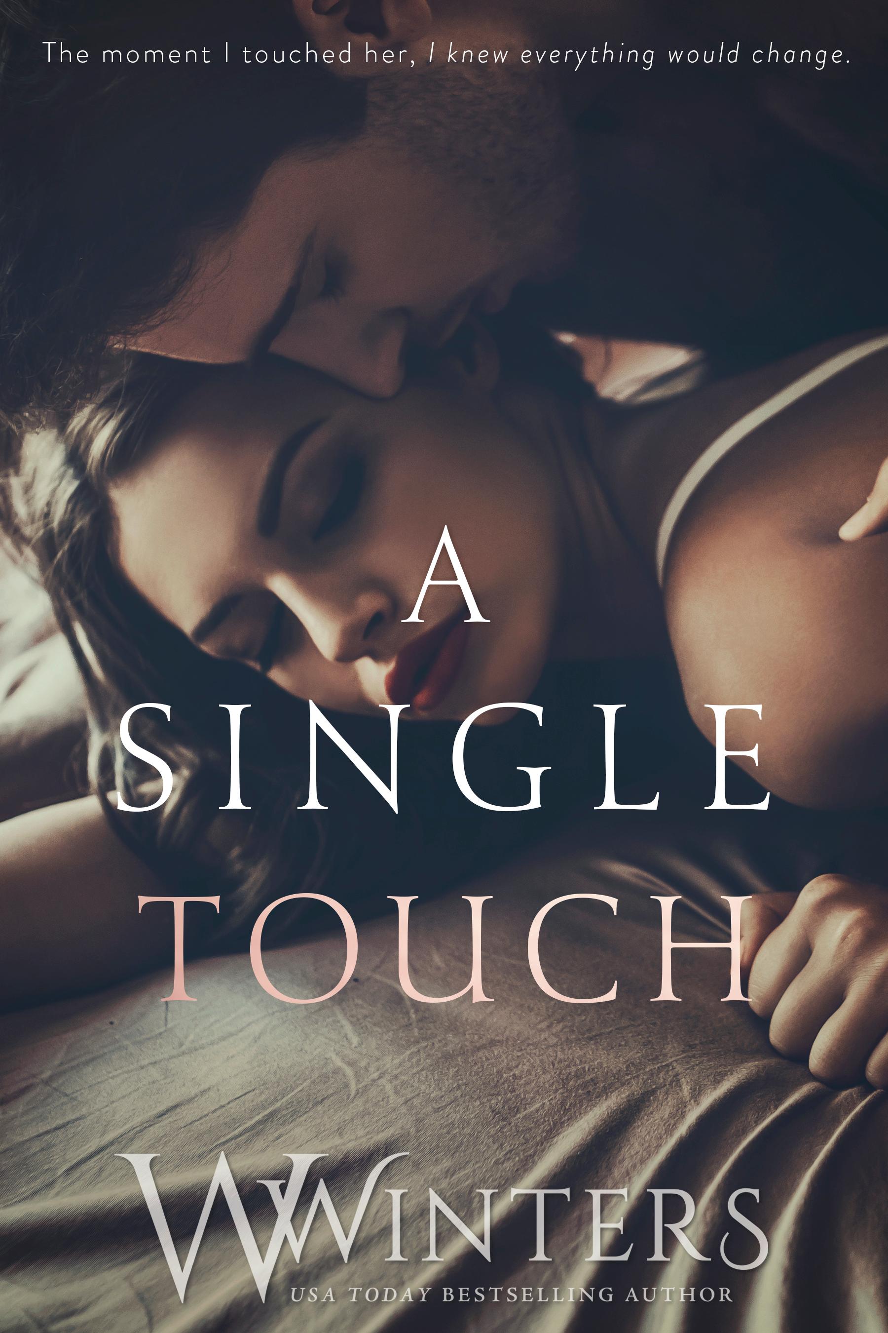 A Single Touch